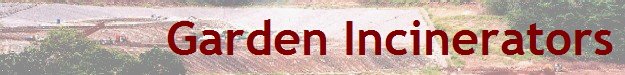 Garden Incinerators
