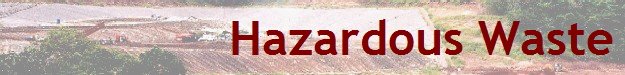 Hazardous Waste