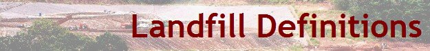 Landfill Definitions