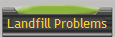 Landfill Problems