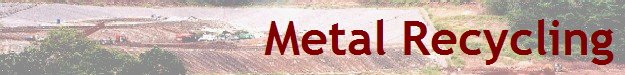 Metal Recycling