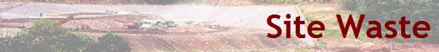 Site Waste